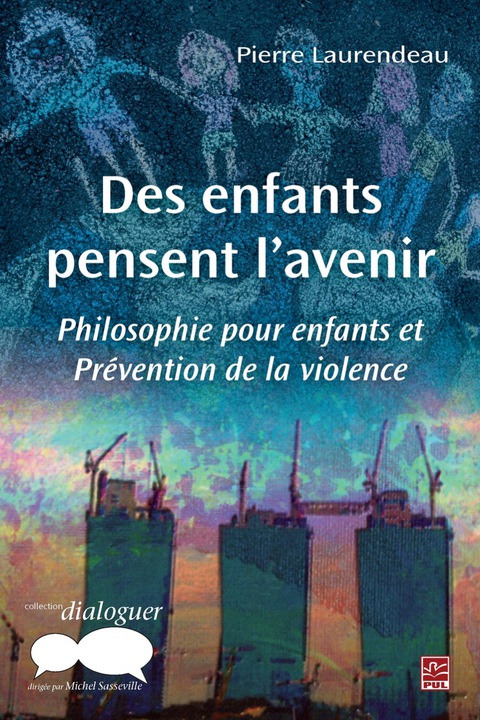 Cover image for book Des enfants pensent l'avenir
