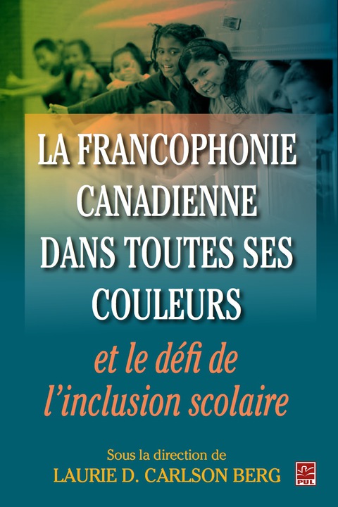Cover image for book Francophonie canadienne dans toutes ses couleurs
