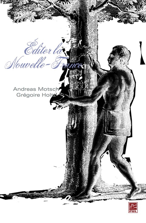 Cover image for book Editer la Nouvelle-France