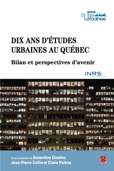 Cover image for book Dix ans d'études urbaines au Québec