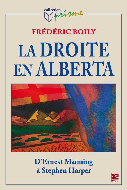Cover image for book Conservatisme albertain: d'Ernest Manning à Danielle Smith