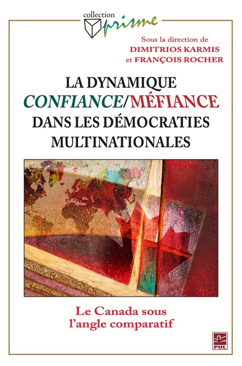 Cover image for book Dynamique confiance-méfiance dans les démocraties multina.