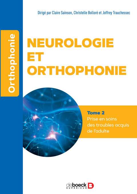 Cover image for book Neurologie et orthophonie : Prise en soin
