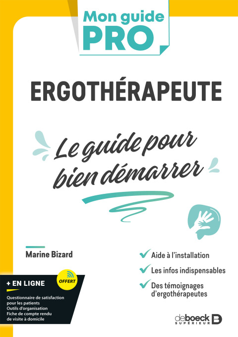 Cover image for book Ergothérapeute : le guide pour bien démarrer