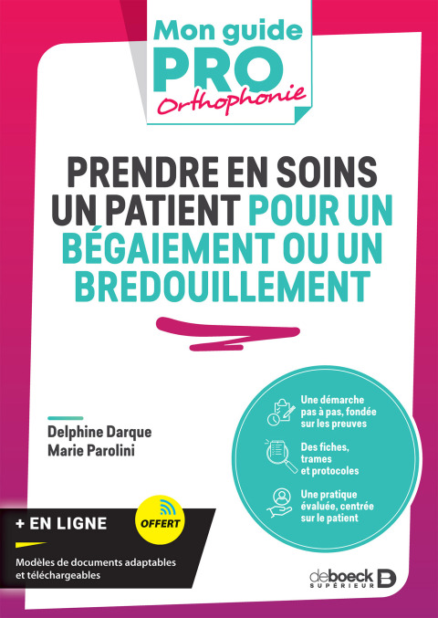 Cover image for book Prendre en soins un patient pour un bégaiement ou un bredouillement