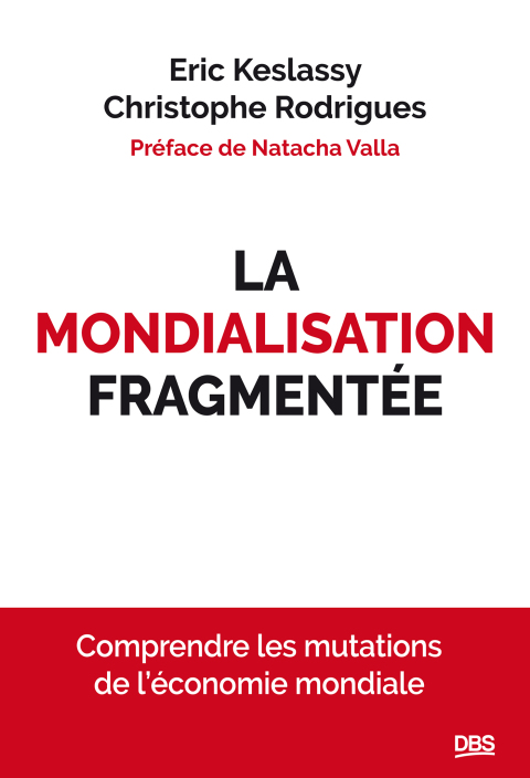 Cover image for book La mondialisation fragmentée