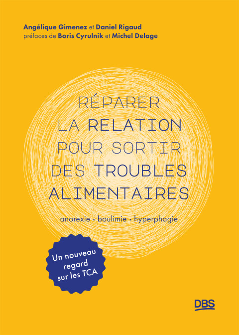 Cover image for book Réparer la relation pour sortir des troubles alimentaires