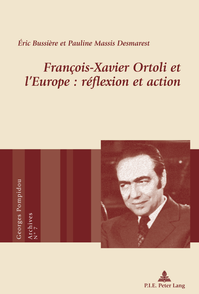François-Xavier Ortoli et l’Europe : réflexion et action