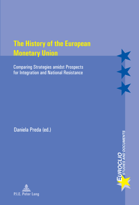 Cover image for book The History of the European Monetary Union