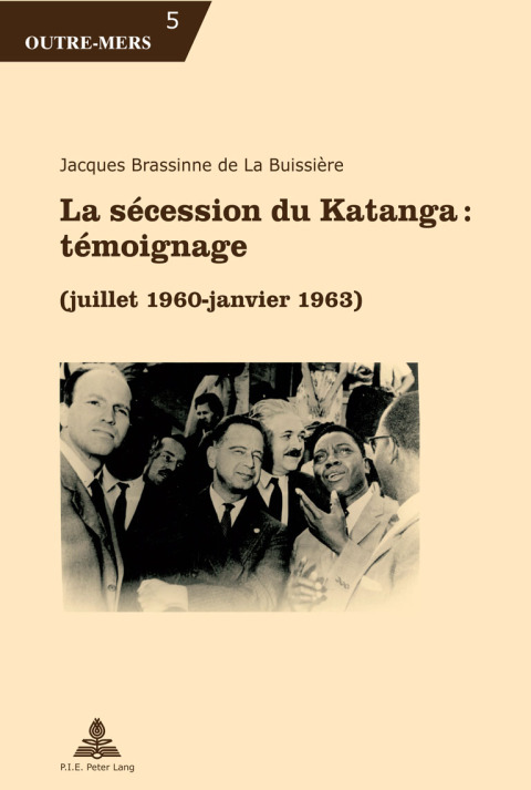 Cover image for book La sécession du Katanga : témoignage