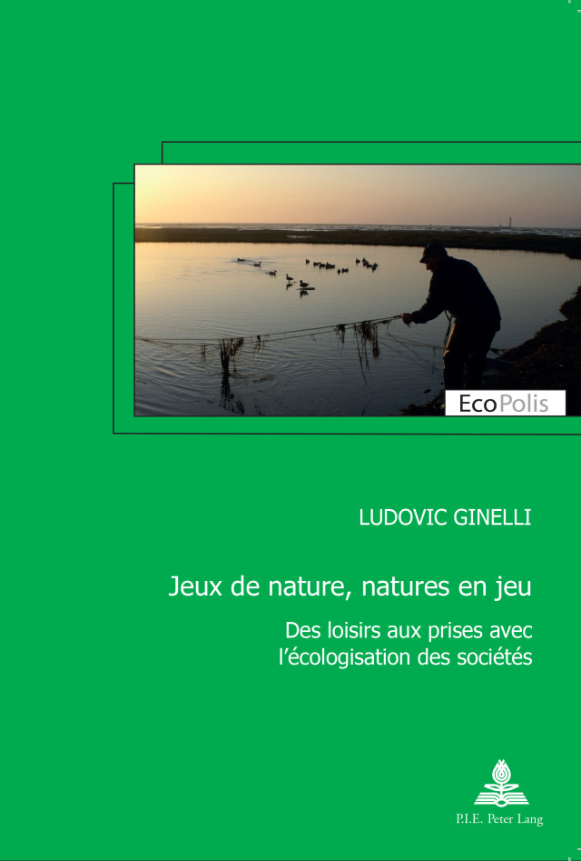 Jeux de nature, natures en jeu