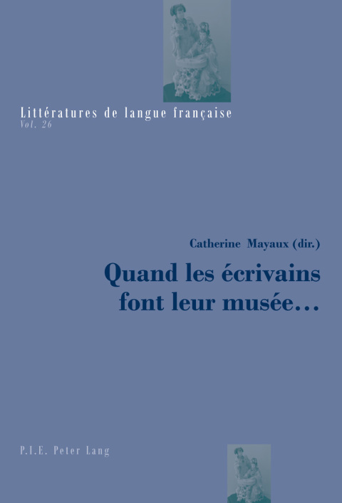 Cover image for book Quand les écrivains font leur musée ...