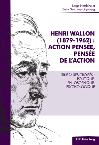 Henri Wallon (1879–1962) : action pensée, pensée de l'action
