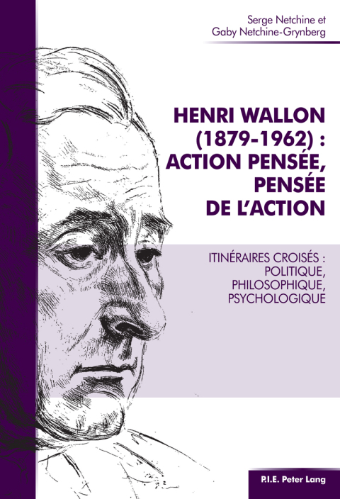 Cover image for book Henri Wallon (1879–1962) : action pensée, pensée de l'action