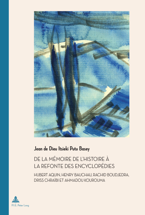 Cover image for book De la mémoire de l’Histoire à la refonte des encyclopédies