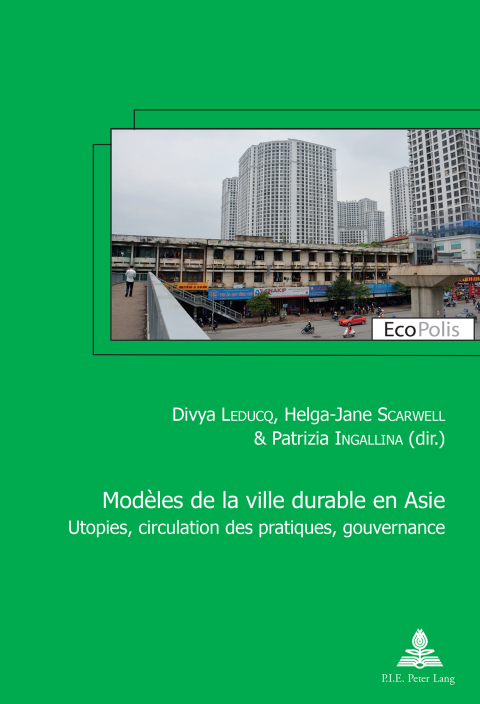 Cover image for book Modèles de la ville durable en Asie / Asian models of sustainable city