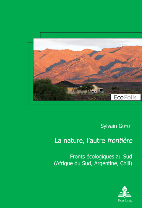 Cover image for book La nature, l’autre «frontière»