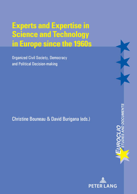 Cover image for book Experts and Expertise in Science and Technology in Europe since the 1960s