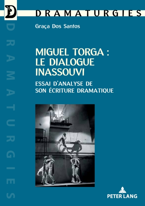 Cover image for book Miguel Torga : le dialogue inassouvi