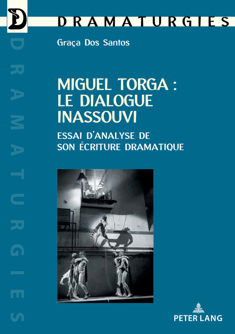 Cover image for book Miguel Torga : le dialogue inassouvi