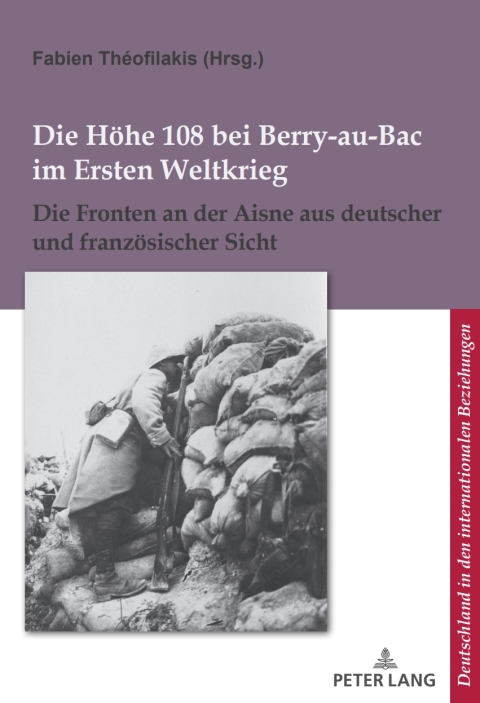 Cover image for book Die Hoehe 108 bei Berry-au-Bac im Ersten Weltkrieg