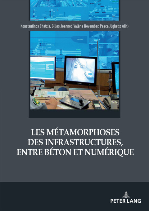 Cover image for book Les métamorphoses des infrastructures, entre béton et numérique
