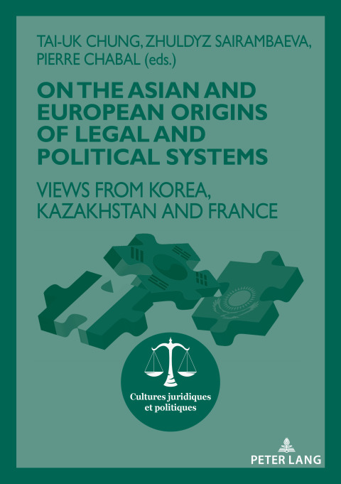Cover image for book On The Asian and European Origins of Legal and Political Systems