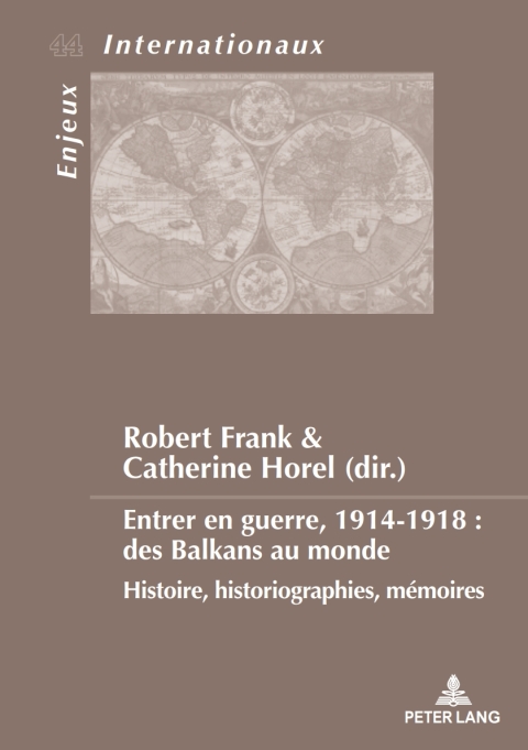Cover image for book Entrer en guerre, 1914-1918 : des Balkans au monde