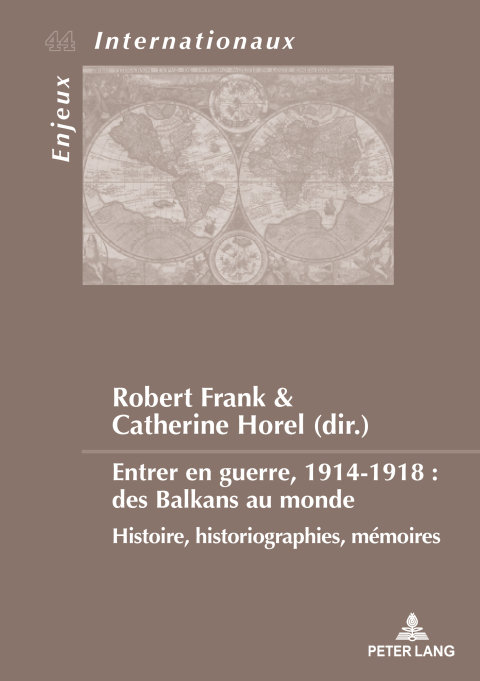 Cover image for book Entrer en guerre, 1914-1918 : des Balkans au monde