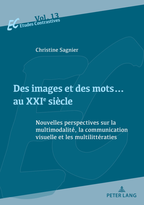 Cover image for book Des images et des mots… au XXIe siècle