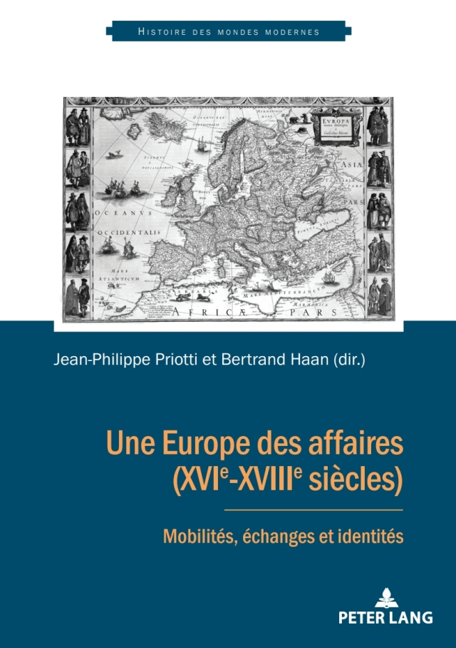 Une Europe des affaires (XVIe-XVIIIe siècles)