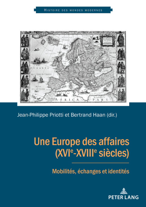 Cover image for book Une Europe des affaires (XVIe-XVIIIe siècles)