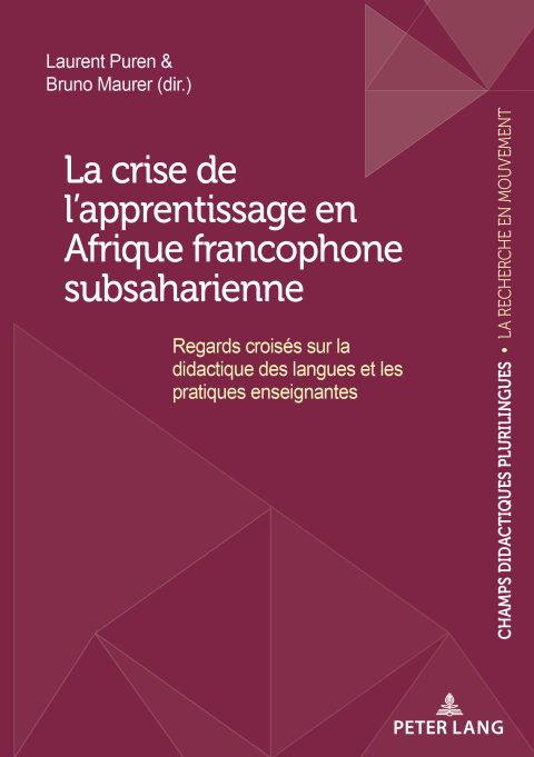 Cover image for book La crise de l’apprentissage en Afrique francophone subsaharienne