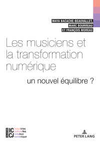 Titelbild: Les musiciens et la transformation numérique 1st edition 9782807609969