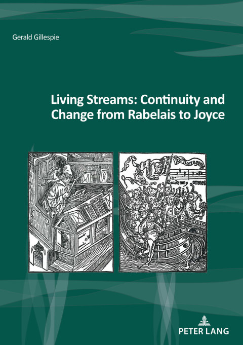Cover image for book Living Streams: Continuity and Change from Rabelais to Joyce