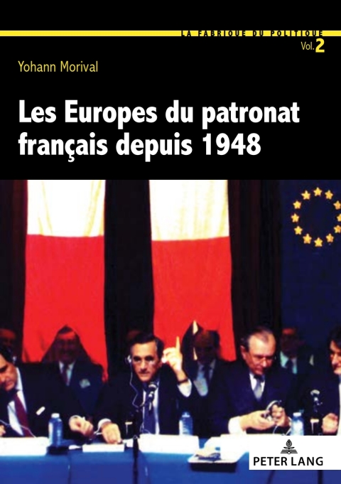 Cover image for book Les Europes du patronat français depuis 1948