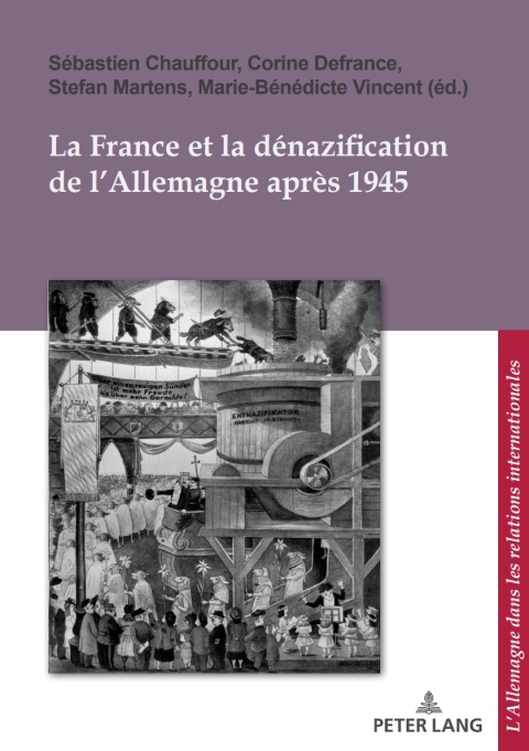 Cover image for book La France et la dénazification de l'Allemagne après 1945