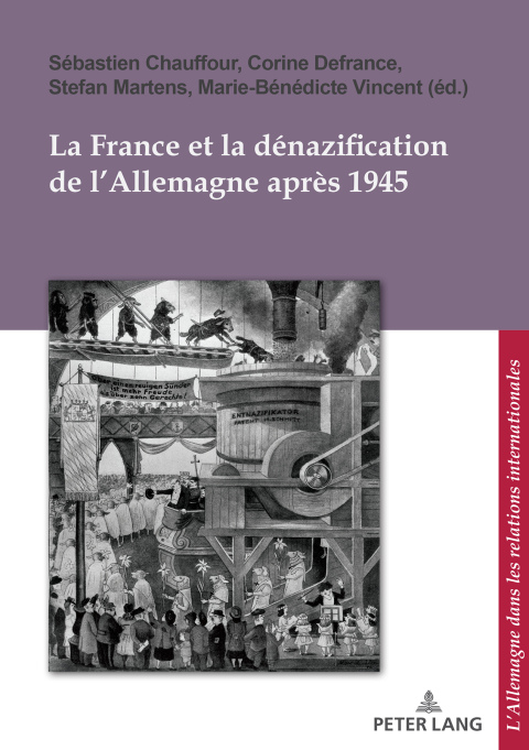 Cover image for book La France et la dénazification de l'Allemagne après 1945