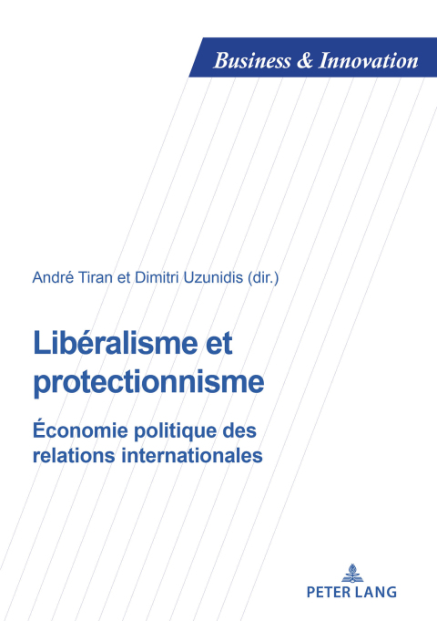 Cover image for book Libéralisme et protectionnisme
