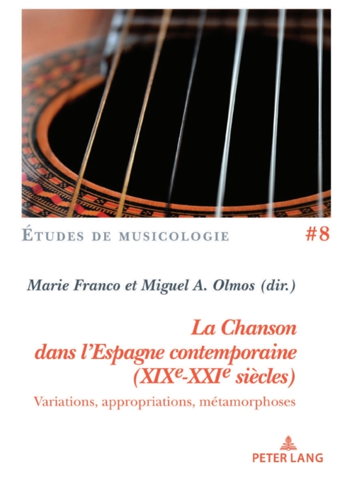 Cover image for book La chanson dans l'Espagne contemporaine (XIXe-XXIe siècles)