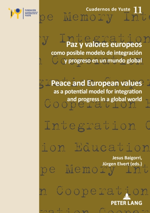 Cover image for book Paz y valores europeos como posible modelo de integración y progreso en un mundo global