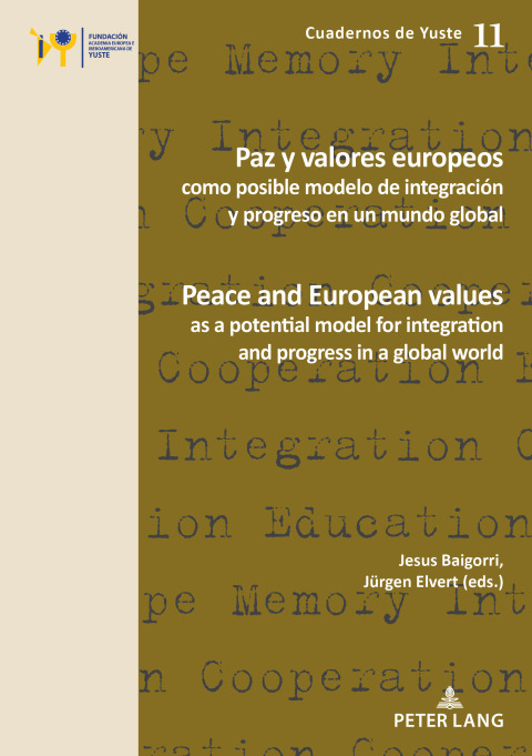Cover image for book Paz y valores europeos como posible modelo de integración y progreso en un mundo global