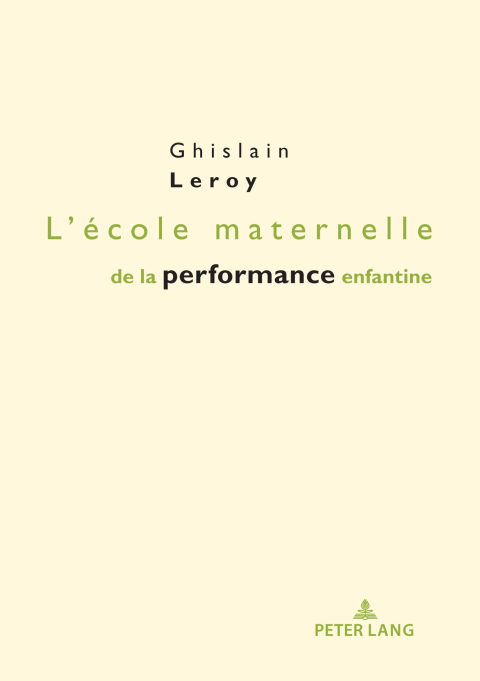 Cover image for book L'école maternelle de la performance enfantine
