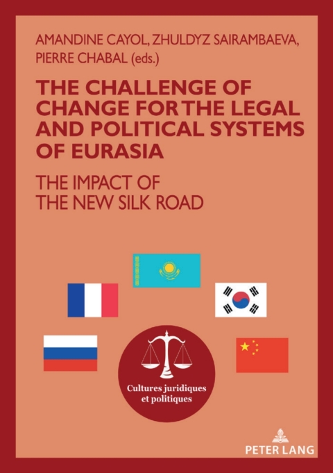 Cover image for book The challenge of change for the legal and political systems of Eurasia