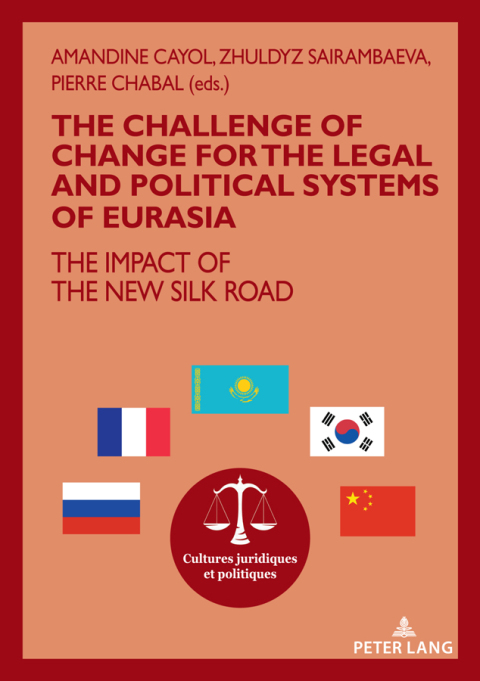 Cover image for book The challenge of change for the legal and political systems of Eurasia