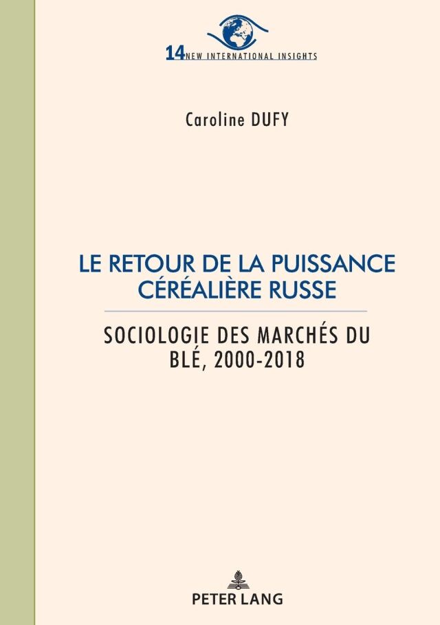 Le retour de la puissance céréalière russe