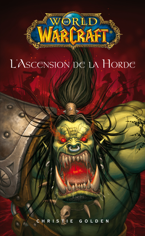 Cover image for book World of Warcraft - L'ascension de la horde