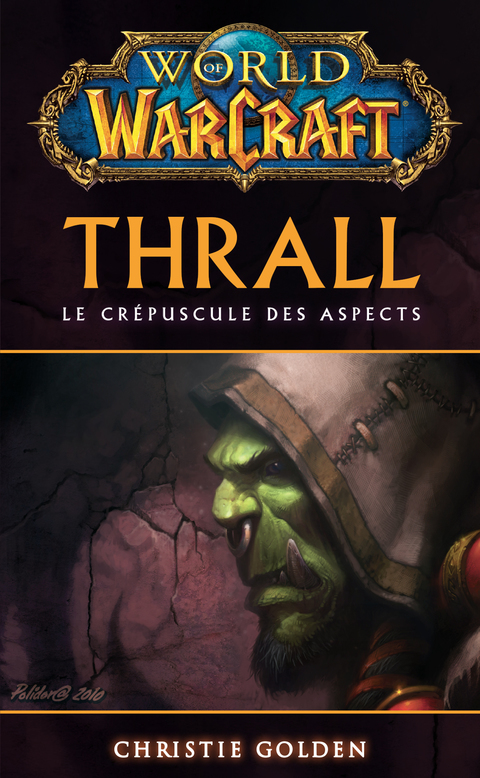 Cover image for book World of Warcraft - Thrall