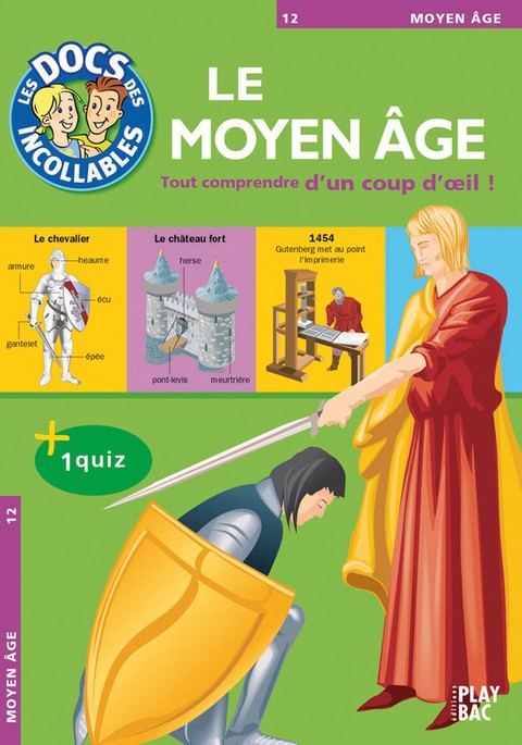 Cover image for book Les Incollables : Le Moyen-Âge