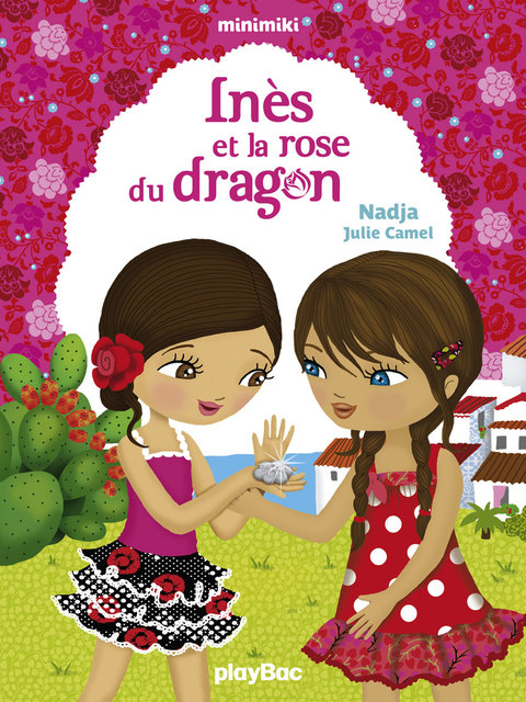 Cover image for book Inès et la rose du dragon